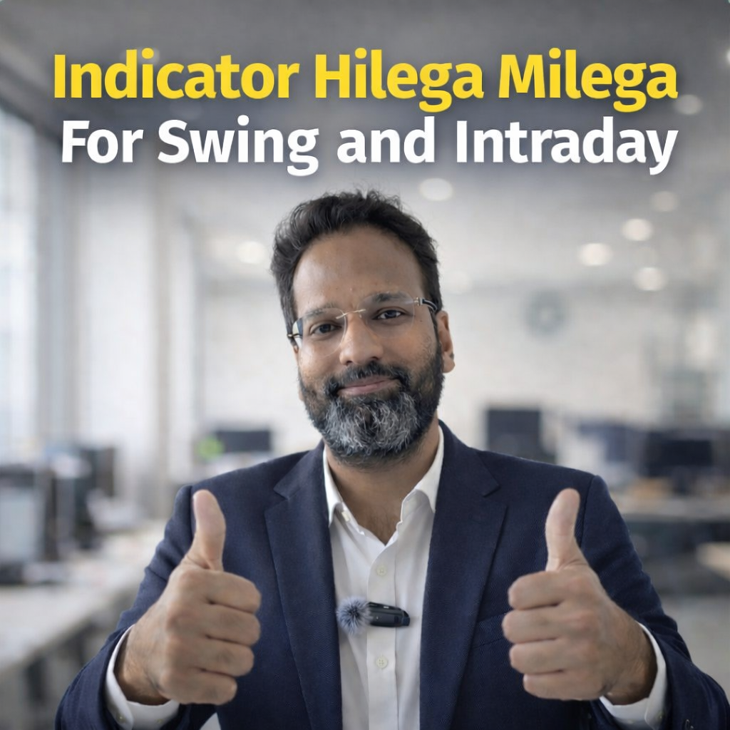 Super Indicator Hilega Milega